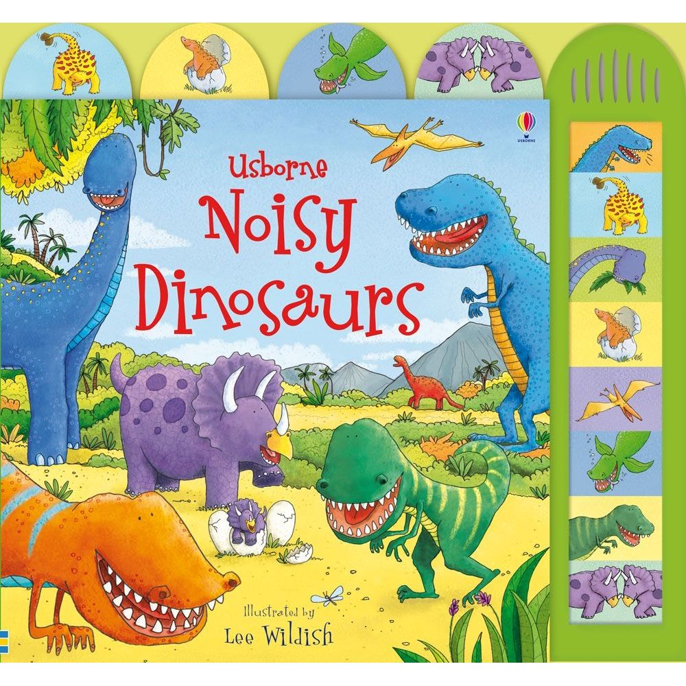 Noisy Dinosaurs Book - Sam Taplin - Lee Wildish