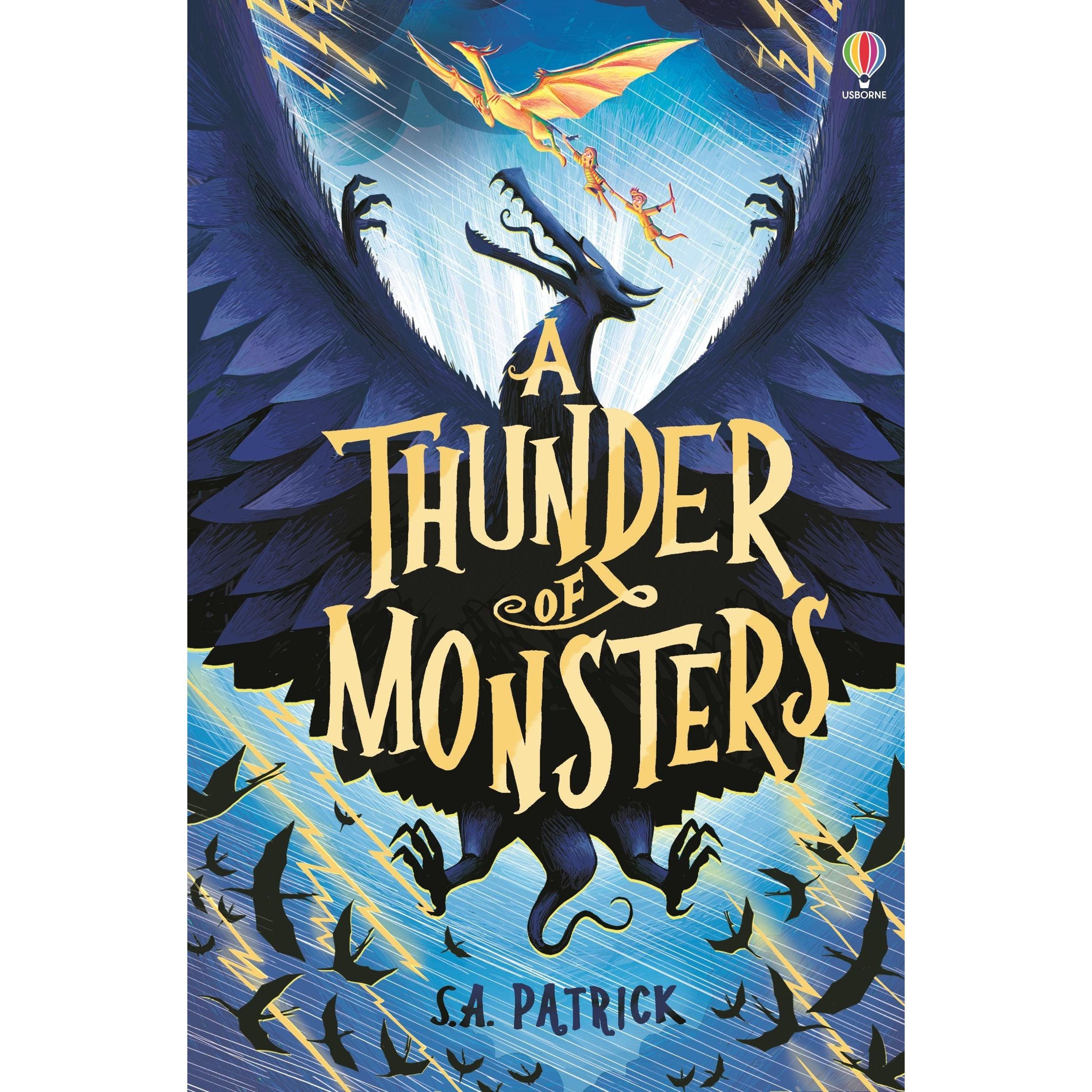 A Thunder of Monsters - S A Patric