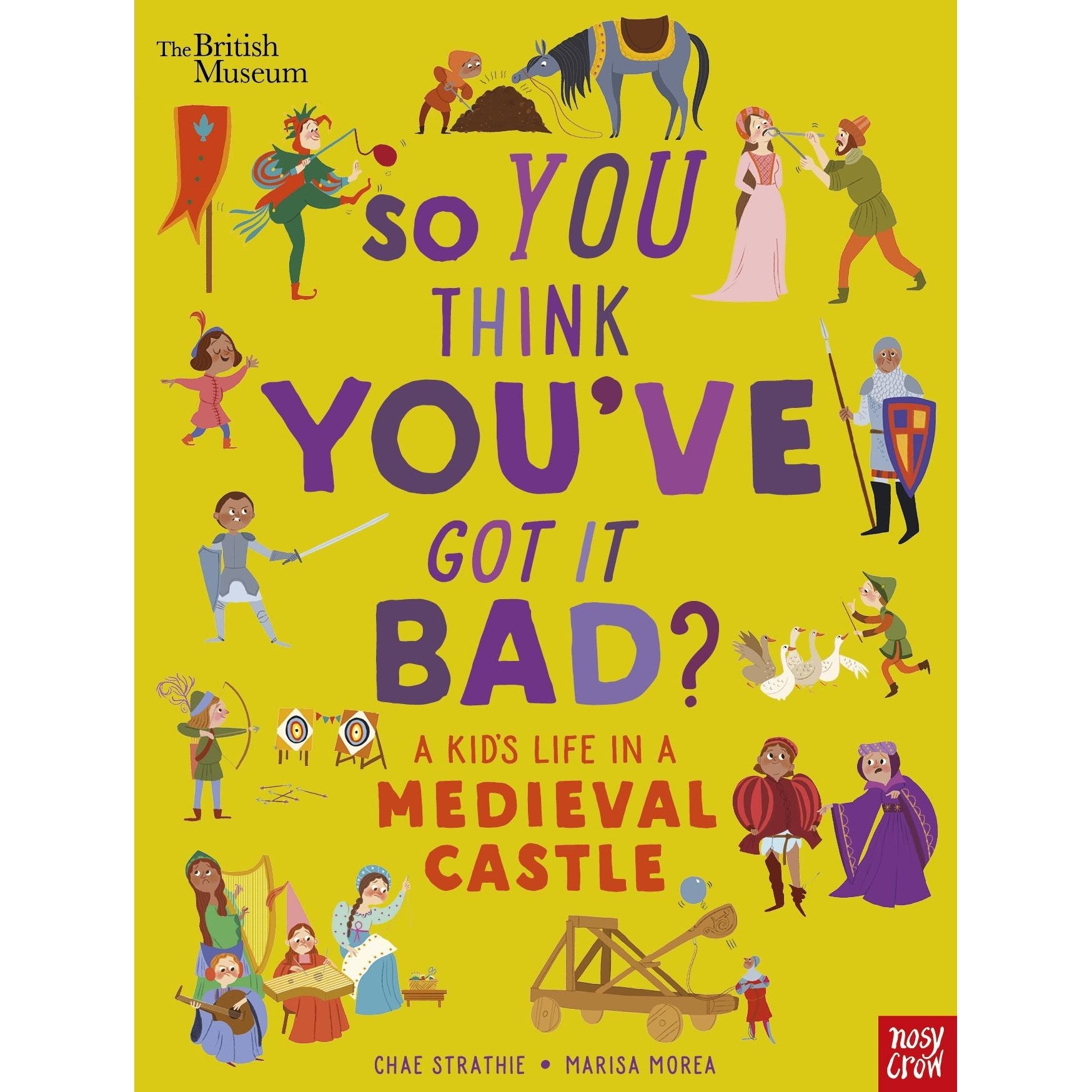 So You Think You’ve Got It Bad? A Kid’s Life in a Medieval Castle