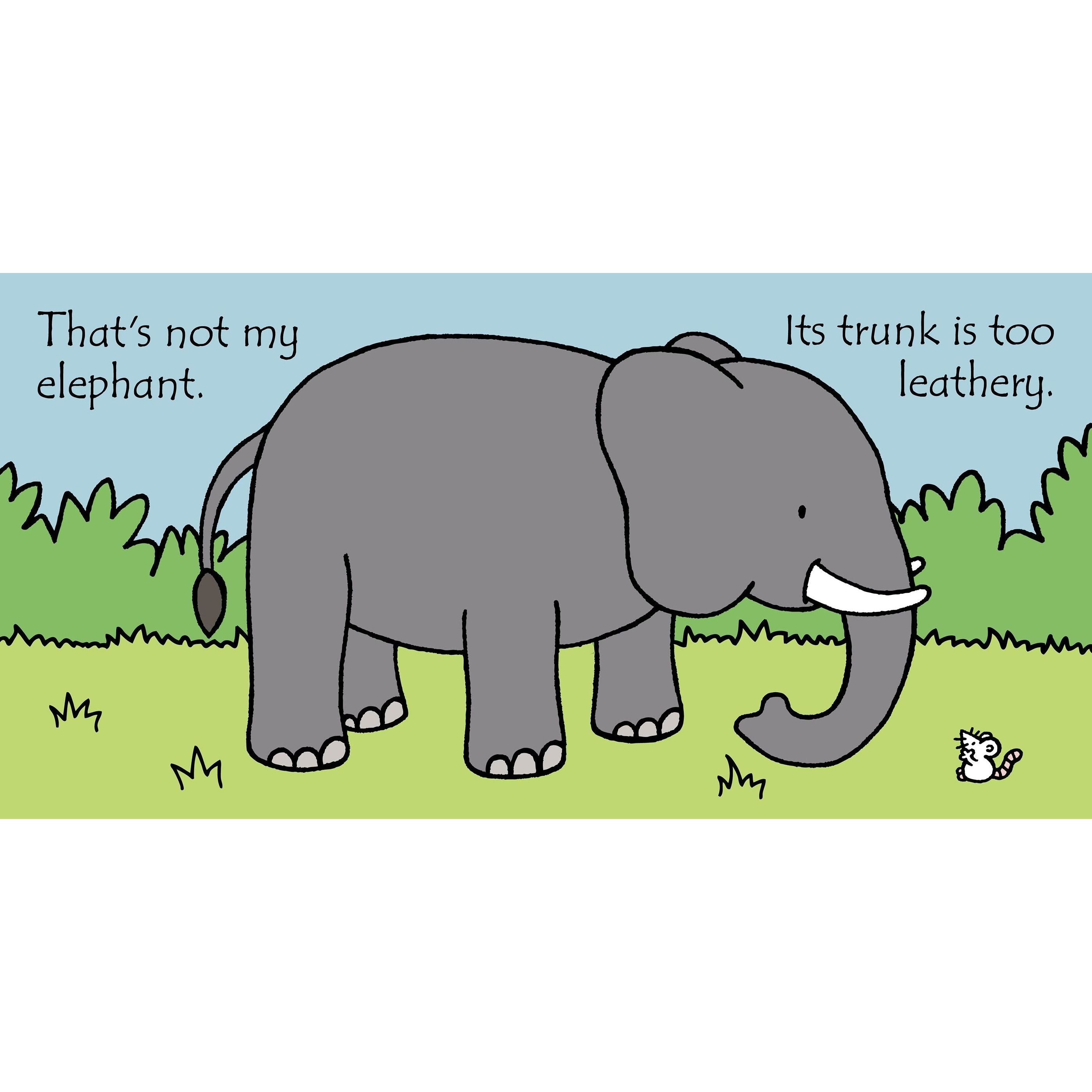 That's Not My Elephant…