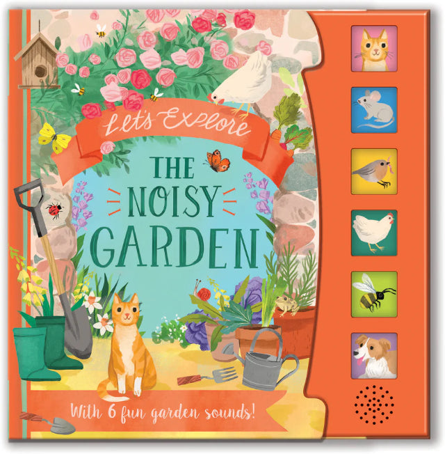 Let's Explore The Noisy Garden