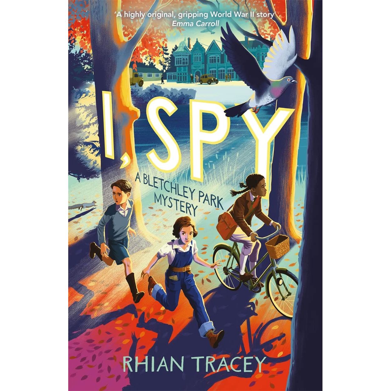 I Spy A Bletchley Park Mystery -  Rhian Tracey