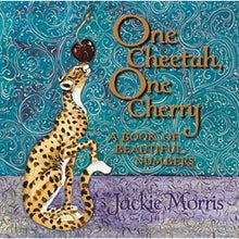 Load image into Gallery viewer, One Cheetah, One Cherry - Jackie Morris
