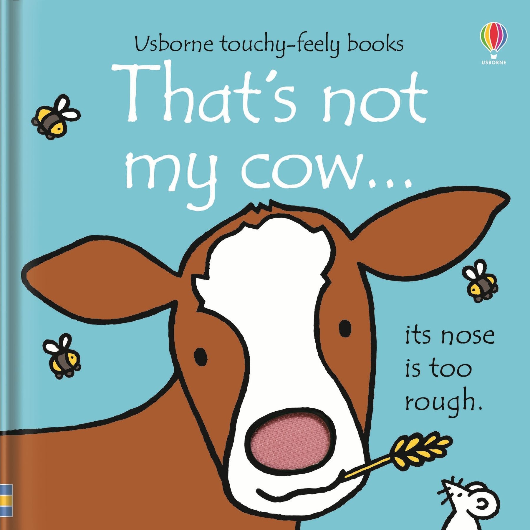 That's not my Cow… Fiona Watt - Rachel Wells