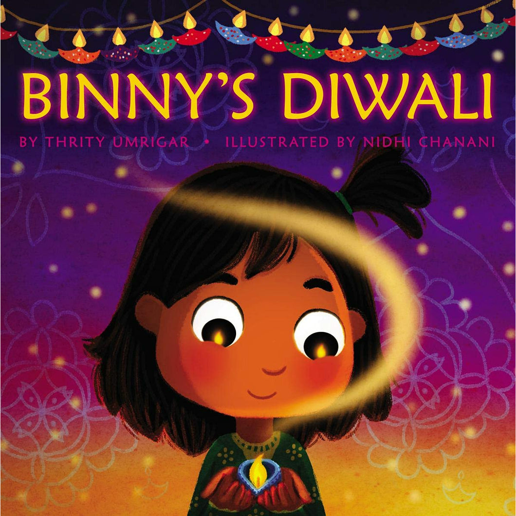 Binny's Diwali - Thirty Umrigar - Nidhi Chanani