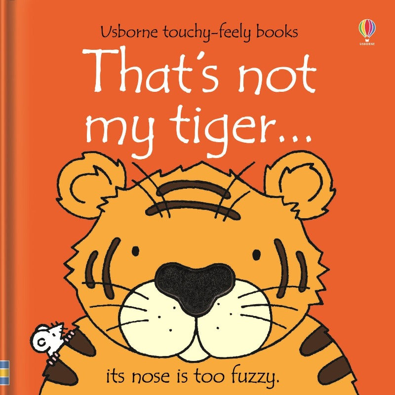That's not my Tiger… Fiona Watt - Rachel Wells